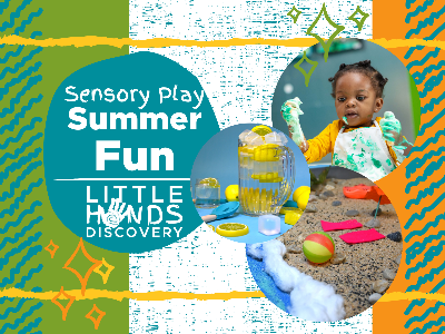 Sensory Play - Summer Fun (12 Months-6 Years)